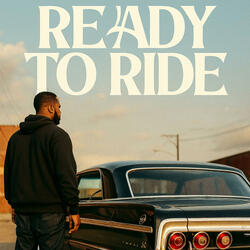 Ready To Ride