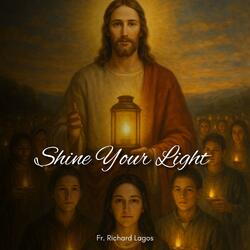 Shine Your Light