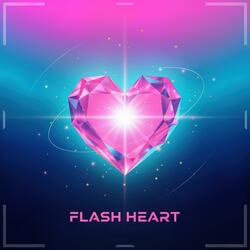 Flash Heart