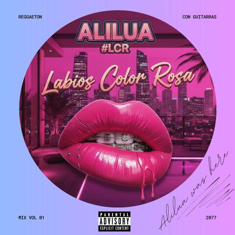 #LCR Labios Color Rosa