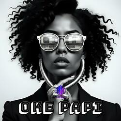 OKE PAPI