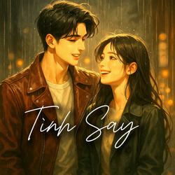 Tình Say