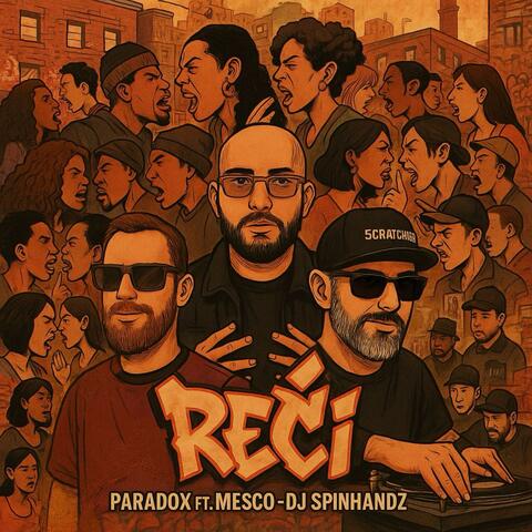 Reči (feat. Meščo & DJ Spinhandz)