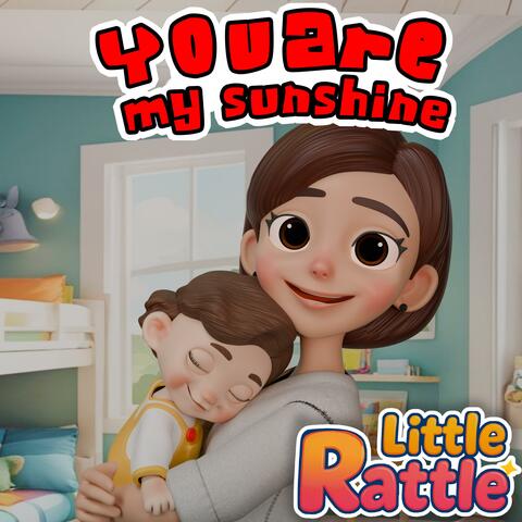 Your Are My Sunshine (3hrs of Soothing Lullaby)