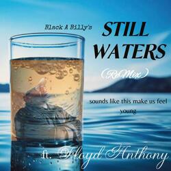 Still Waters (ReMix)