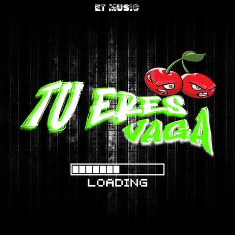 Tu Eres Vaga (feat. Dj More)