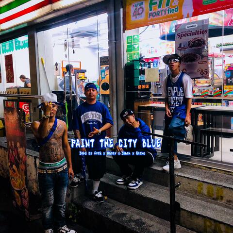 Dope as fvck x Nasty x Simon x G Tone (Paint the city blue)