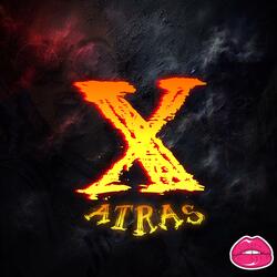 X Atras