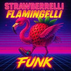 STRAWBERRELLI FLAMINGELLI HARDSTYLE