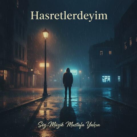Hasretlerdeyim (feat. Hakan Kaya)