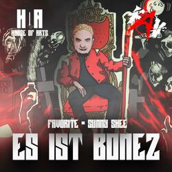 Es ist Bonez (feat. Sunny Shee)
