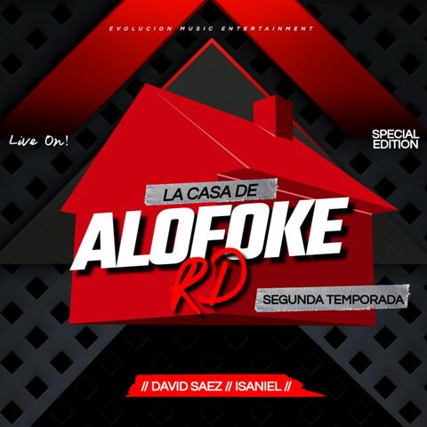 La Casa De Alofoke RD (feat. Isaniel)