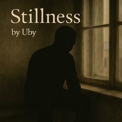 Stillness