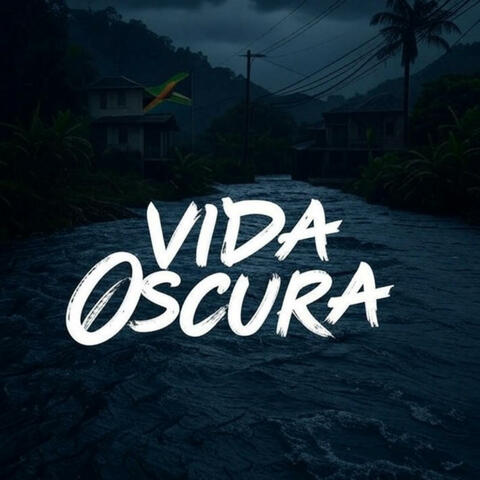 Vida Oscura