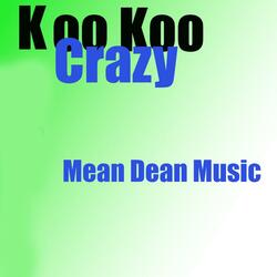 Koo Koo Crazy