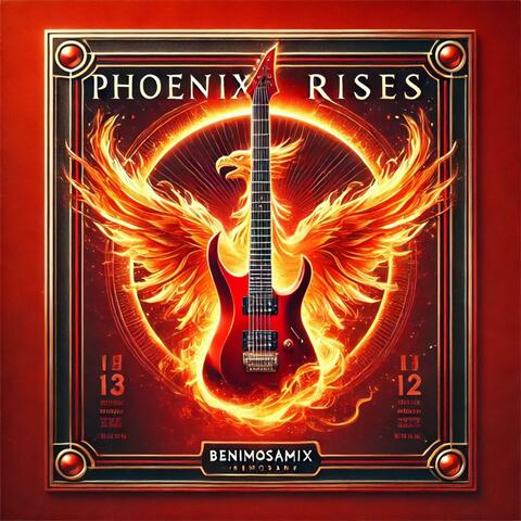 Phoenix Rises