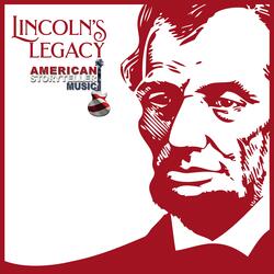 Lincoln's Legacy (Country Ballad Version I)
