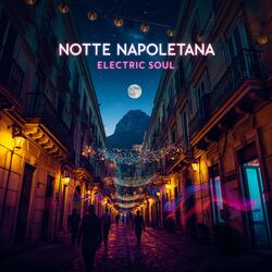 Notte Napoletana (Electric Soul)