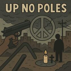 Up No Poles