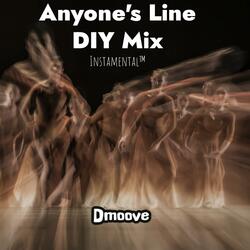 Anyone's Line DIY Mix