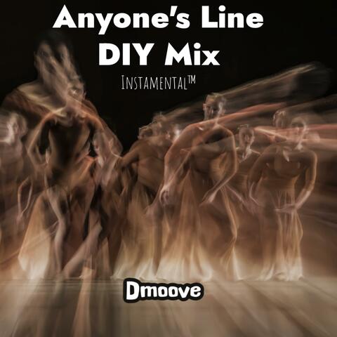 Anyone's Line DIY Mix
