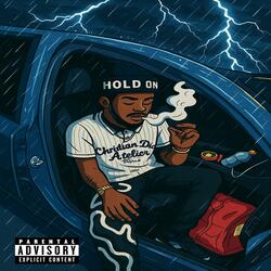 HOLD ON