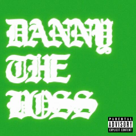 danny the boss