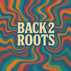 Back2Roots
