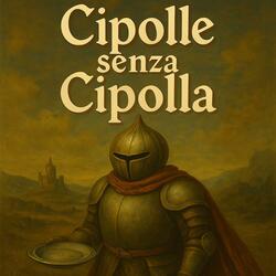 Cipolle Senza Cipolla