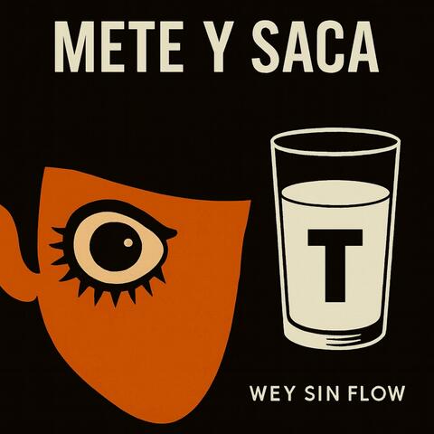 Mete y Saca