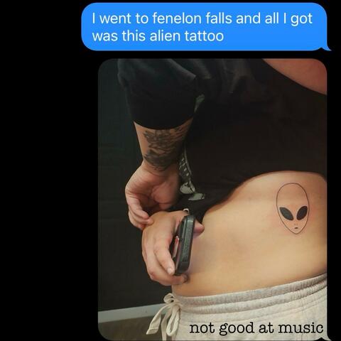 I Went To Fenelon Falls And All I Got Was This Alien Tattoo