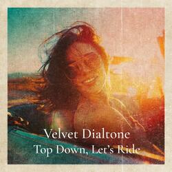 Top Down, Let's Ride