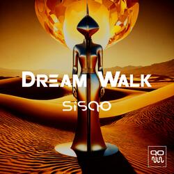 Dream Walk