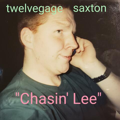 Chasin' Lee