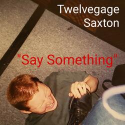 Say Something