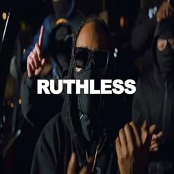 RUTHLESS