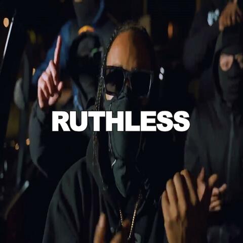 RUTHLESS