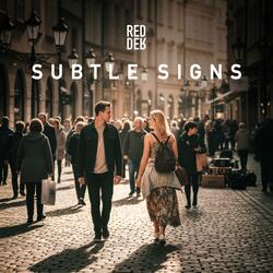 Subtle Signs