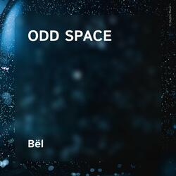 Odd Space