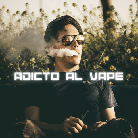 Adicto al vape (Dembow)