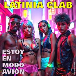 Estoy En Modo Avión (feat. LatinIA Clab)