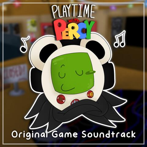 Playtime with Percy (Original Game Soundtrack)