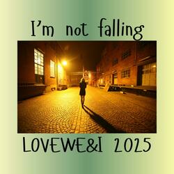 I'm not falling