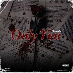 Only You