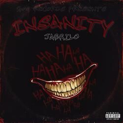 Insanity