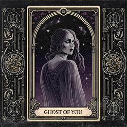 Ghost of You