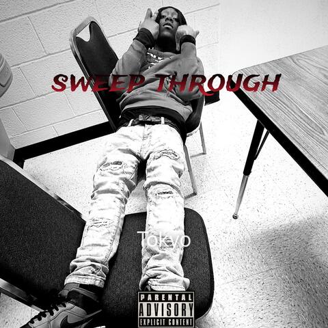 sweep thrøugh (feat. ray2slump)