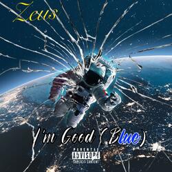 I'm Good (Blue)
