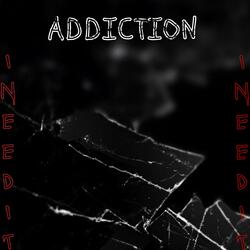 Addiction