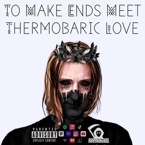 Thermobaric Love